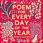 Book cover for A Poem for Every Day of the Year by Allie Esiri.