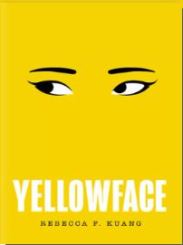 Book cover of Yellowface by Rebecca F Kuang